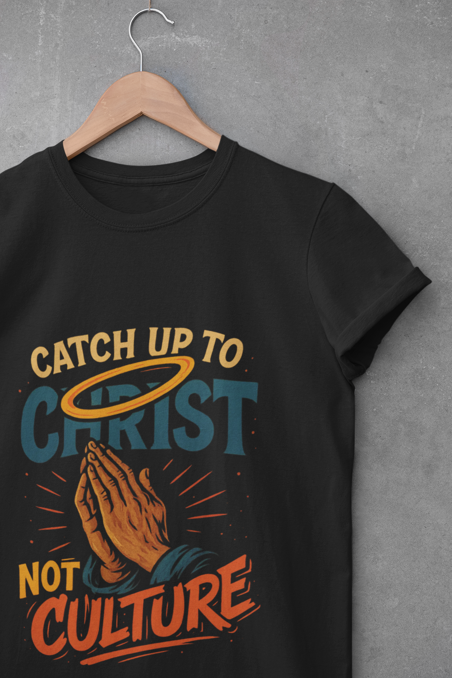 Catch Up to Christ Not Culture- Unisex Graphic Tee - Jerica Morningstar